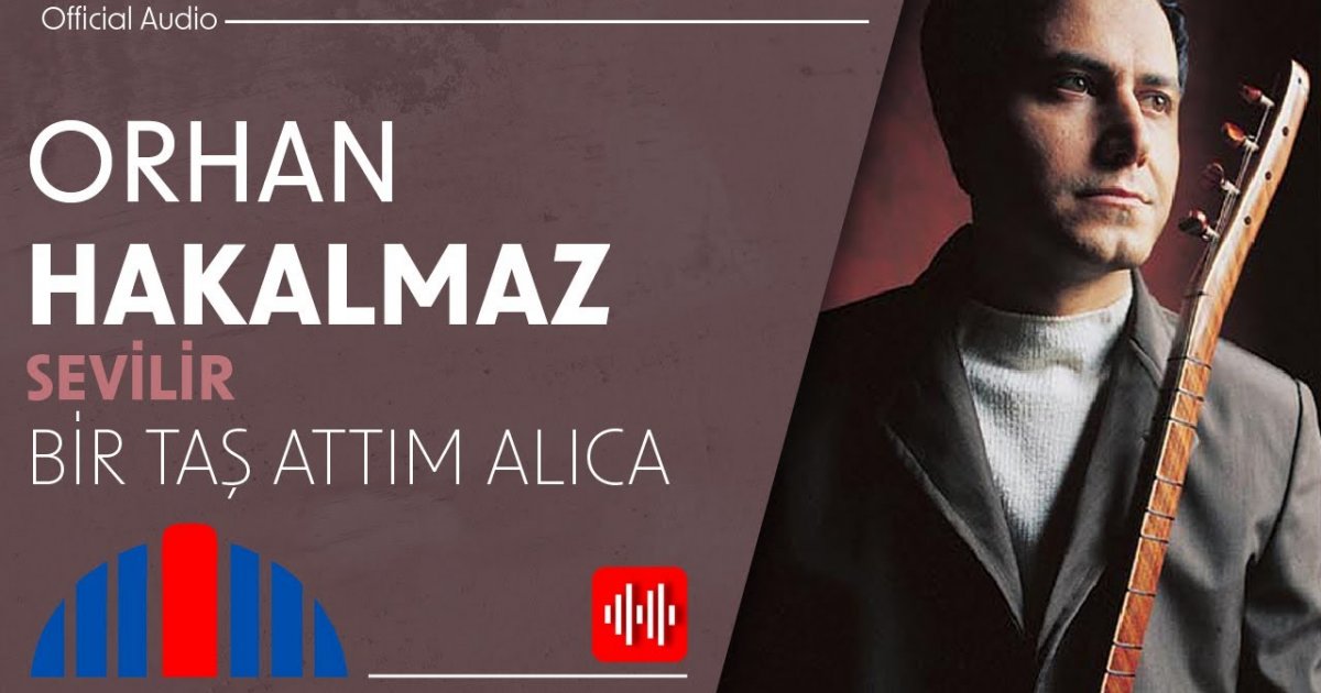 Orhan Hakalmaz Bir Ta Att M Al Ca Official Audio Zlesene