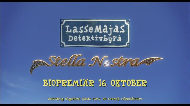 LasseMajas detektivbyrå - Stella Nostra (2015) Fragman