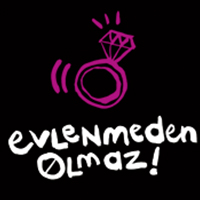 Evlenmeden Olmaz