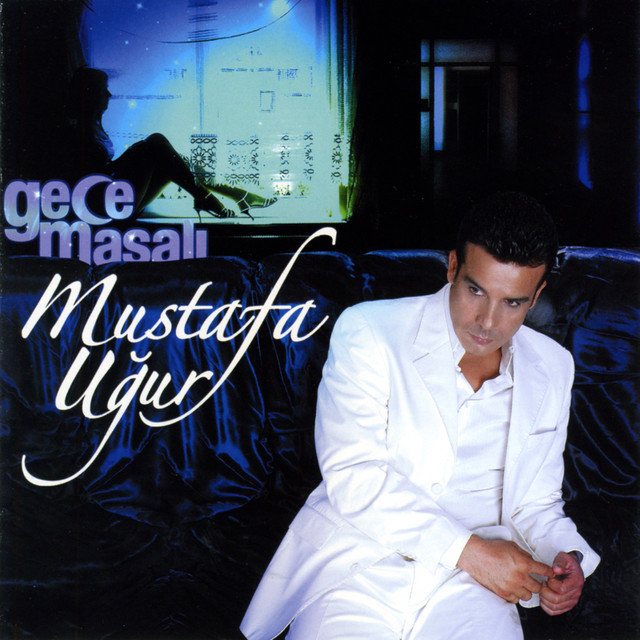 Mustafa Uğur Şarkıları