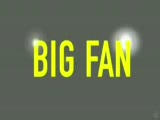 Big Fan Fragman