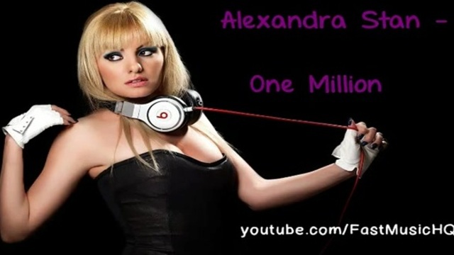 ONE MILLION 1000000 TRADUO - Alexandra Stan