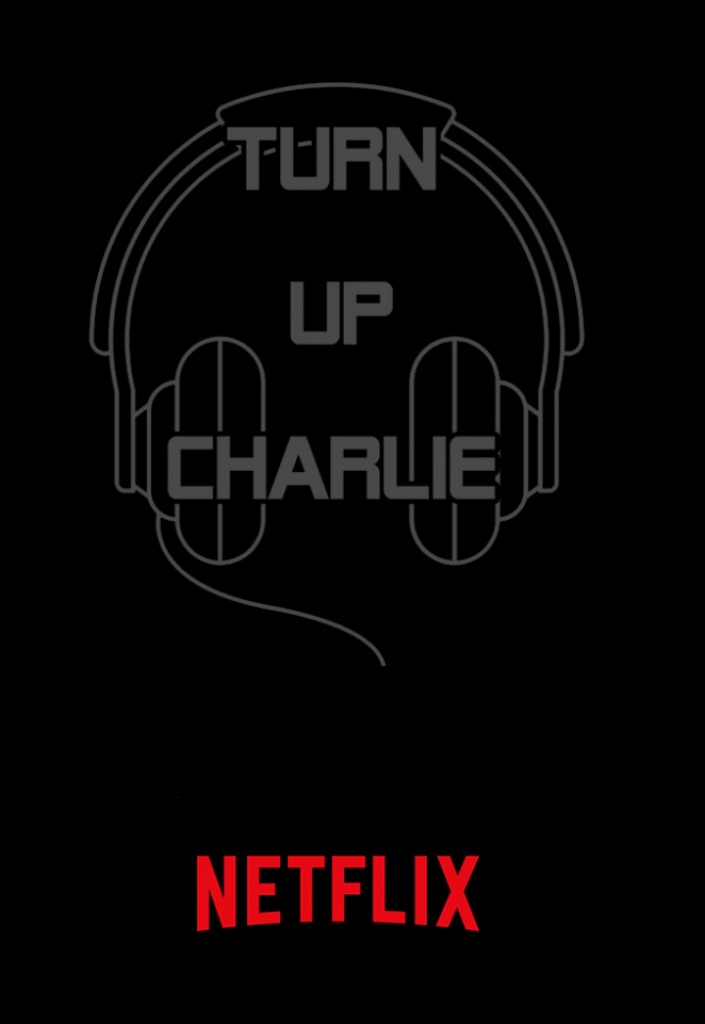 turn up charlie