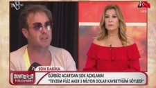 Filiz Aker'in Yeğeni Gürbüz Acar'ın Son Dakika Açıklaması