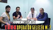 Türk Operatör Gelecek Mi ? | Rainbow Six Siege Yapımcı İle Röportaj