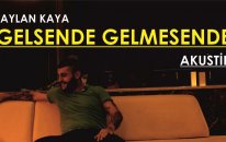 Taylan Kaya - Gelsende Gelmesende (Akustik Versiyon)
