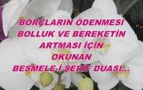 Borçların Ödenmesi Bolluk Ve Bereketin Artması İçin Okunan Besmele-İ Şerif Duası...