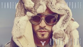 Yandel - Dónde Estás Yandel - Dónde Estás