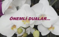 Önemli Dualar...