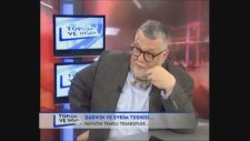 Prof.Dr.Celal Şengör Darwinizm - Evrim Teorisi