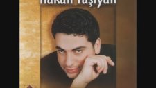 Hakan Taşıyan - Layık Değilim