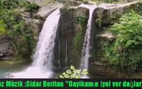 Yol Ver Dağlar Başı Duman Pare Pare Sîdar Berîtan Dayıkamın Kürtçe Türkü Stran Klip Video 2017