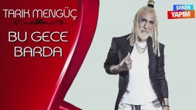 Tarık Mengüç - Bu Gece Barda Tarık Mengüç - Bu Gece Barda