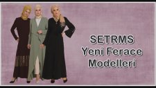 Setrms 2018 Ferace Modelleri