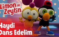 Limon ile Zeytin - Haydi Dans Edelim | Çizgi Film