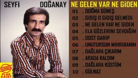 Seyfi Doğanay - Unutursun Mihribanım Seyfi Doğanay - Unutursun Mihribanım
