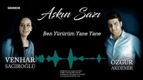 Venhar Sağıroğlu - Özgür AKDEMİR Venhar Sağıroğlu - Özgür AKDEMİR