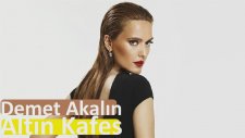 Demet Akalın - Altın Kafes