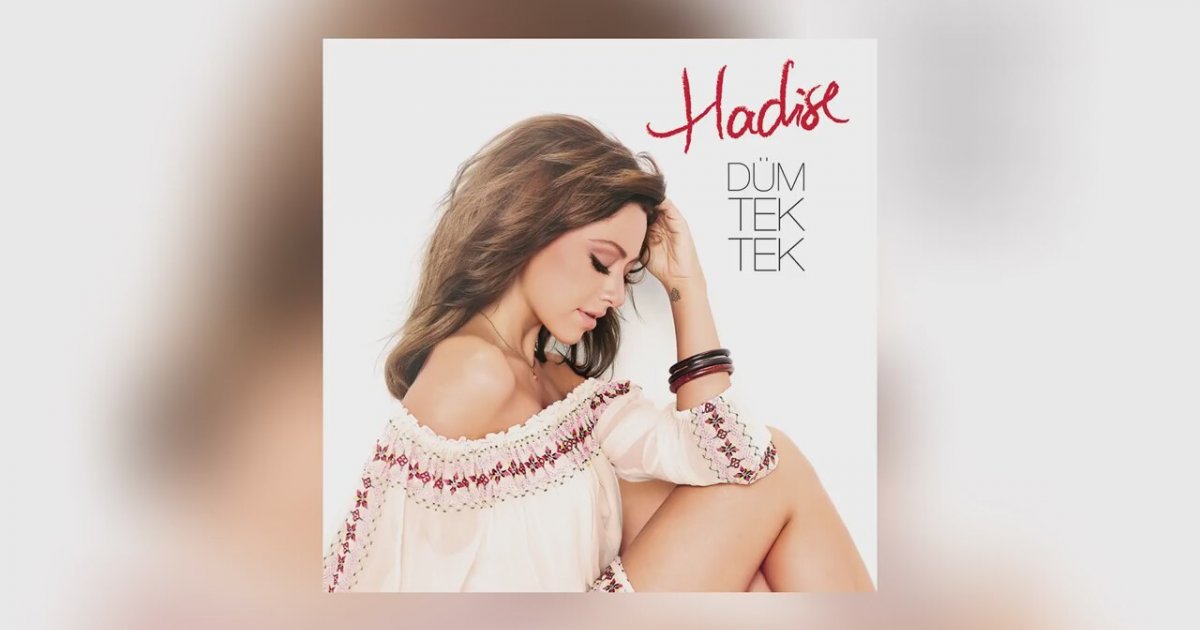 Hadise - Düm Tek Tek Düm Tek Tek | İzlesene.com
