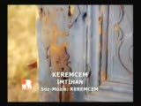Keremcem - İmtihan Keremcem - İmtihan
