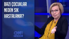 Bazı Çocuklar Neden Sık Hastalanır?