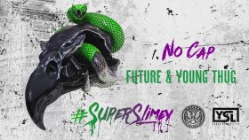 Future - Young Thug - No Cap Future - Young Thug - No Cap