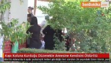 Kapı Koluna Kurduğu Düzenekle Annesine Kendisini Öldürttü