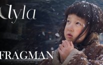 Ayla - Resmi Fragmanı #2 (27 Ekim'de Dünya Sinemalarında)