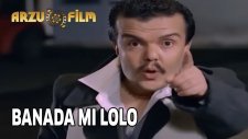 Ali Sakın Arkana Bakma - Bana da Mı Lolo