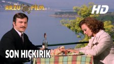 Son Hıçkırık | Full Hd
