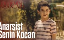 Dedemin İnsanları | Anarşist Senin Kocan