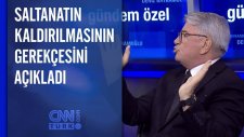 Esat Arslan Saltanatın Kaldırılmasının Gerekçesini Açıkladı