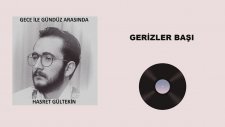 Hasret Gültekin - Gerizler Başı