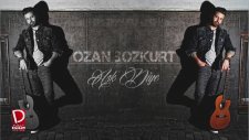 Ozan Bozkurt - Aşk Diye