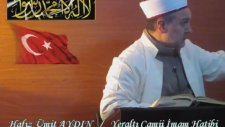 Hafız Ümit Aydın /
