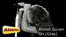 Ahmet Güven - Gri