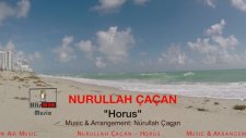 Nurullah Çaçan - Horus (Official Video)