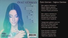 Öykü Gürman - Yağmur Damlası