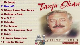 Tanju Okan - Ben Mi Tanju Okan - Ben Mi