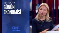 Günün Ekonomisi 17.11.2017 Cuma