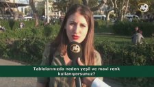 Tablolarınızda Neden Genel Olarak Yeşil Ve Mavi Tonları Tercih Ediyorsunuz? (İzleyici Sorusu)