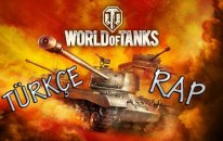 World of Tanks Türkçe Rap