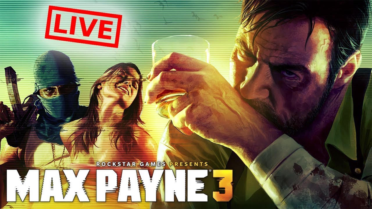 Max Payne 3 - Çarşı Karıştı - Bölüm 3 [canlı Yayın 