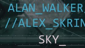 Alan Walker - Alex Skrindo Sky Alan Walker - Alex Skrindo Sky