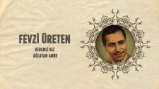 Fevzi Üreten - Veremli Kız (45'lik)