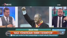 Ergün Penbe: Fatih Terim Galatasaray'la Anlaştı (Beyaz Futbol - 03 Aralık 2017)