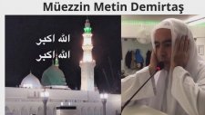 Medine Makamı Yatsı Ezanı. Muhteşem Ezan Sesi. Mescidi Nebevi - Medine-İ Münevvere. Metin Demirtaş.
