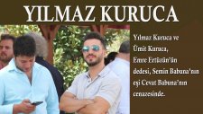 Yılmaz Kuruca ve Arkadaşları kimler?