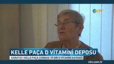 Canan Karatay: Kelle Paça Çorbası İyi Bir D Vitamini Kaynağı