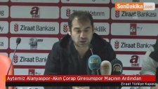 Aytemiz Alanyaspor-Akın Çorap Giresunspor Maçının Ardından